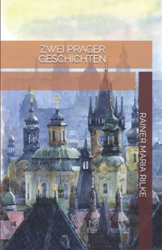 Zwei Prager Geschichten von Independently published